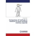 thumbnail image 1 of Comparison of Methods in Research of Visual Working Memory Capacity (Paperback), 1 of 1