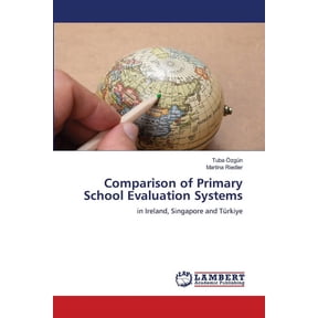 Comparison of Primary School Evaluation Systems, (Paperback)