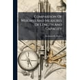 thumbnail image 1 of Comparison Of Weights And Measures Of Length And Capacity (Paperback), 1 of 1