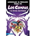 thumbnail image 1 of Compas 10. Los Compas Y El Fin del Multiverso / Compas 10. Los Compas and the End of the Multiverse, (Paperback), 1 of 1