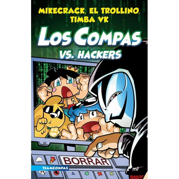 Compas 7. Los Compas vs. Hackers, (Paperback)