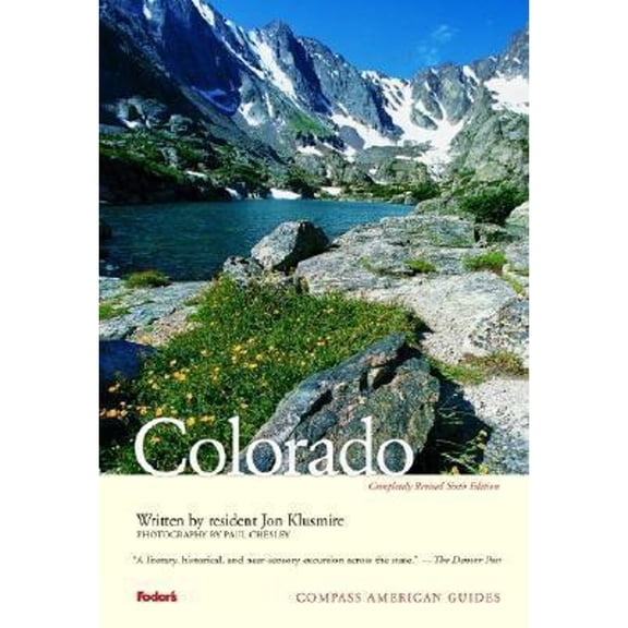 Compass American Guide Colorado (Paperback) by Fodor's, Paul Chesley, Jon Klusmire
