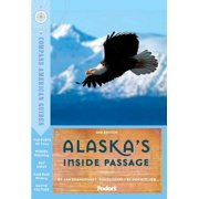 Compass American Guides Alaskas Inside Passage, 2nd Edition