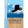 thumbnail image 1 of Pre-Owned Compass American Guides: Alaska's Inside Passage, 2nd Edition (Full-color Travel Guide) (Paperback) 1400009022 9781400009022, 1 of 1