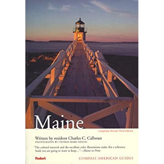 Pre-Owned Compass American Guides: Maine, 3rd Edition (Paperback) 067900436X 9780679004363