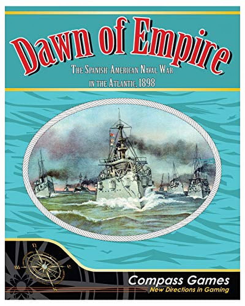 Compass Games 1108 Dawn of Empire The SpanishAmerican Atlantic Naval