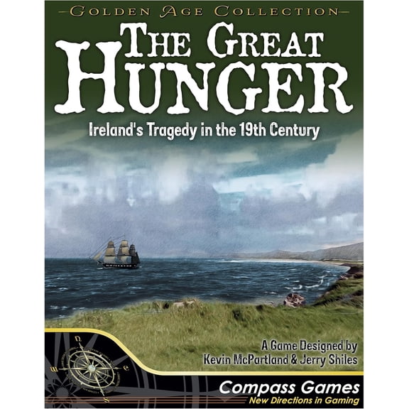 Compass Games The Great Hunger: Ireland's Tragedy in the 19th Century