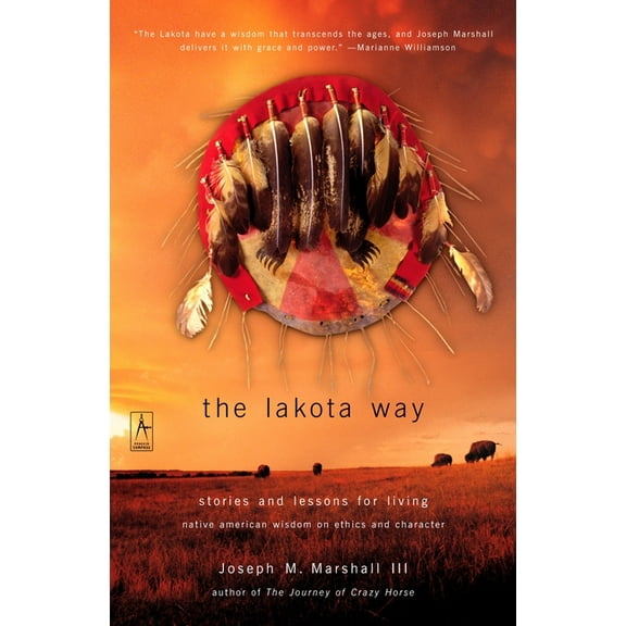 Compass The Lakota Way: Stories and Lessons for Living, (Paperback)