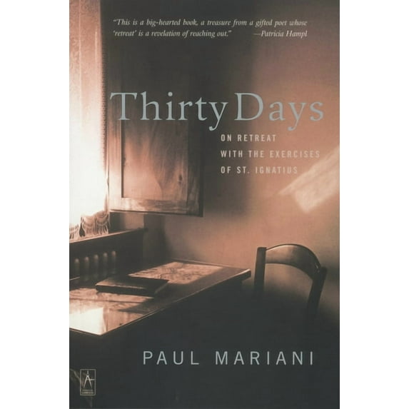 Compass Thirty Days: On Retreat with the Exercises of St. Ignatius, (Paperback)