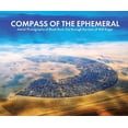 thumbnail image 1 of Compass of the Ephemeral: Aerial Photography of Black Rock City Through the Lens of Will Roger (Hardcover), 1 of 1