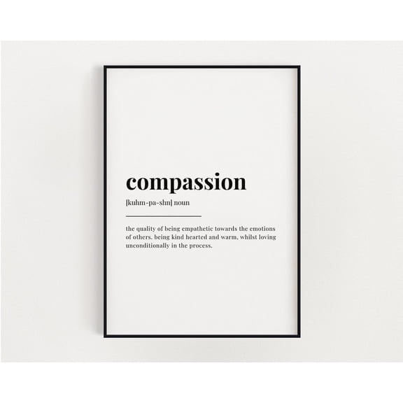 Compassion Definition Meaning, Wall Art, Compassion Print, Print, Home Decor #3470, Unframed Canvas Size 12x18