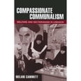 thumbnail image 1 of Pre-Owned Compassionate Communalism: Welfare and Sectarianism in Lebanon (Paperback) 0801478936 9780801478932, 1 of 1