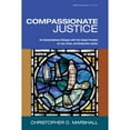 thumbnail image 1 of Pre-Owned Compassionate Justice (Paperback) 1610978072 9781610978071, 1 of 1