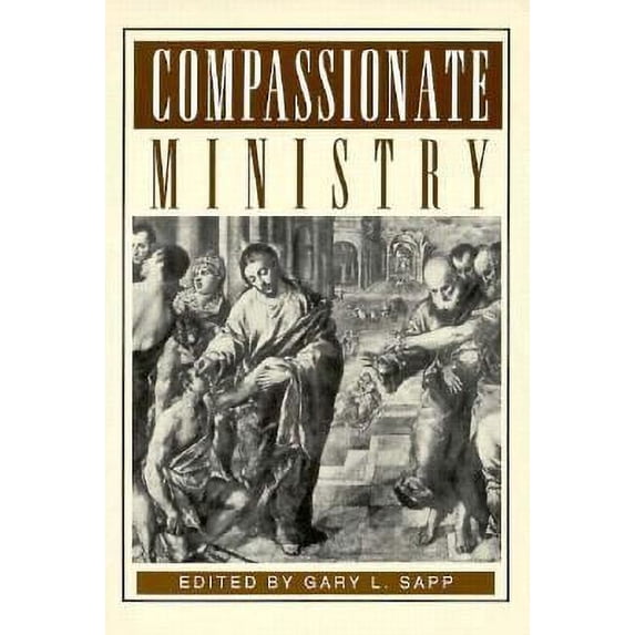 Pre-Owned Compassionate Ministry (Paperback) 089135090X 9780891350903