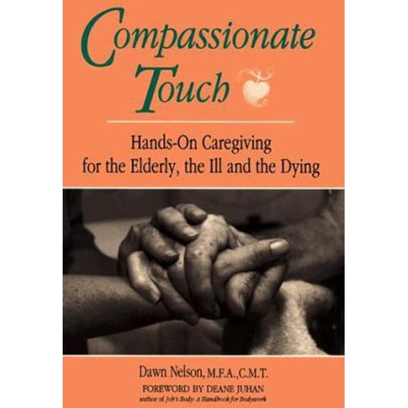 Pre-Owned Compasionate Touch (Paperback) 0882681494 9780882681498