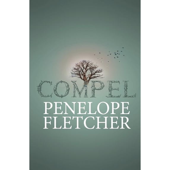 Rae Wilder Compel, Book 2, (Paperback)