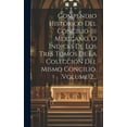 thumbnail image 1 of Compendio Histórico Del Concilio Iii Mexicano, O Índices De Los Tres Tomos De La Colección Del Mismo Concilio, Volume 2... (Hardcover), 1 of 1