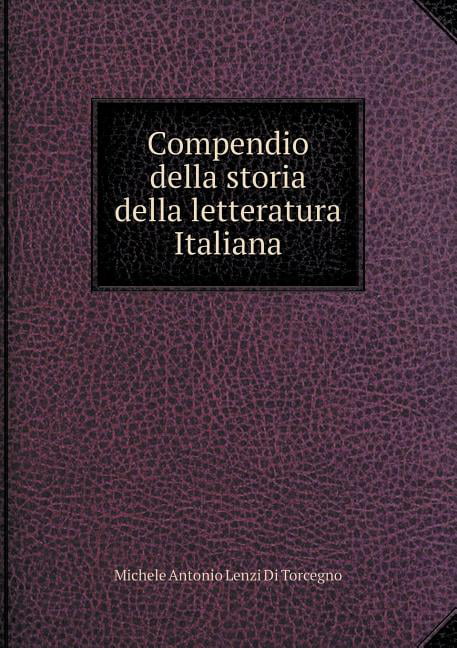 Compendio della storia della letteratura Italiana (Paperback) 