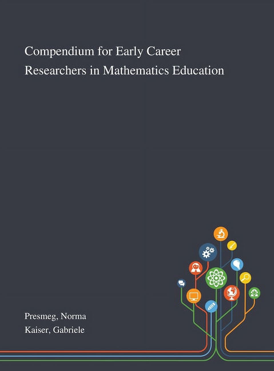 Examples Of Math Compendium Compendium for Early Career Researchers in Mathematics Education ...
