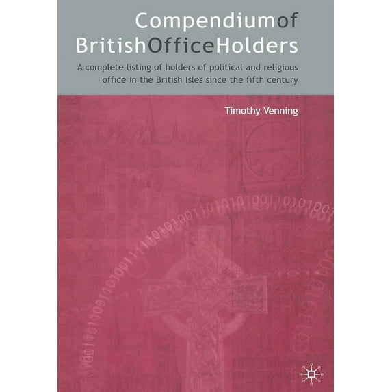 Compendium of British Office Holders, (Paperback)