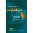thumbnail image 1 of Compendium of International Migration Law Instruments, (Hardcover), 1 of 1