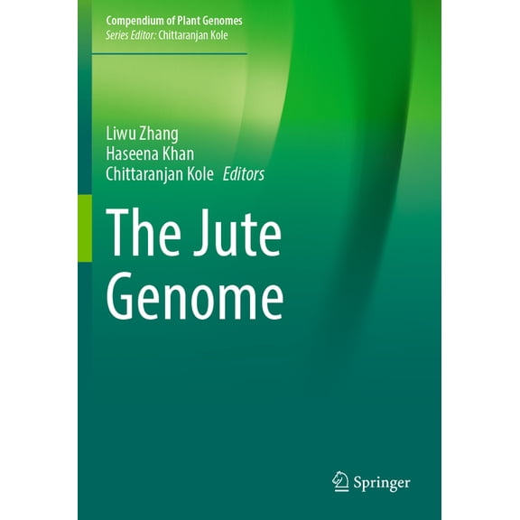 Compendium of Plant Genomes The Jute Genome, (Paperback)