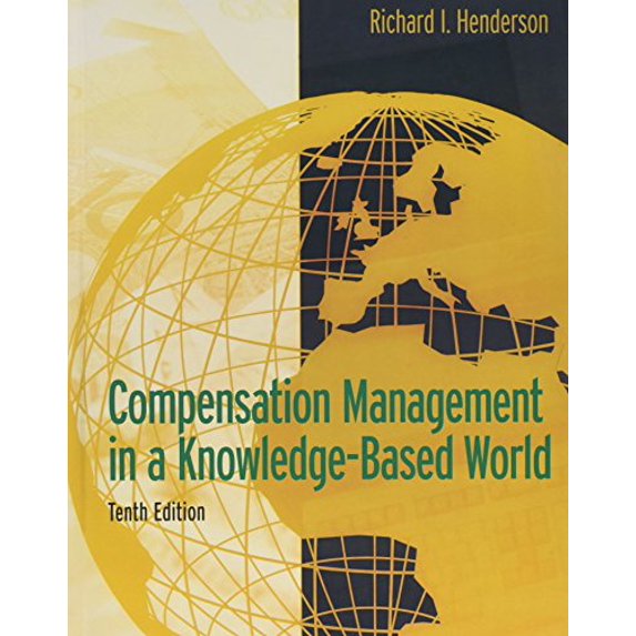 Pre-Owned Compensation Management in a Knowledge-Based World (Hardcover) 0131494791 9780131494794