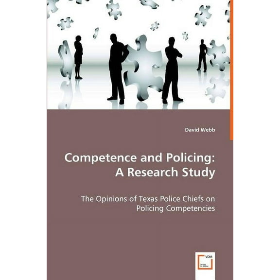 Competence and Policing: A Research Study (Paperback)