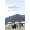 thumbnail image 1 of Competing Memories: Truth and Reconciliation in Sierra Leone and Peru, (Hardcover), 1 of 1