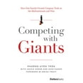 thumbnail image 1 of Pre-Owned Competing with Giants: How One Family-Owned Company Took on the Multinationals and Won (Hardcover) 1946633151 9781946633156, 1 of 1