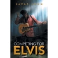 thumbnail image 1 of Competing for Elvis (Paperback), 1 of 1