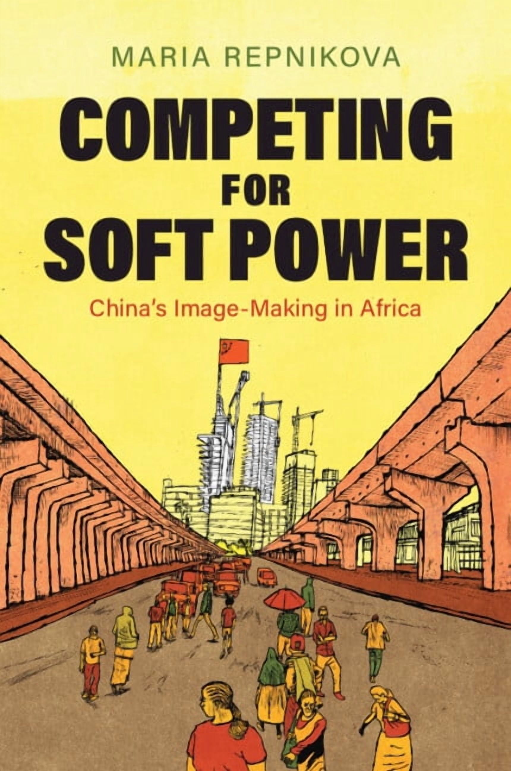 Competing for Soft Power, (Paperback)