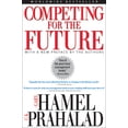 thumbnail image 1 of Competing for the Future (Paperback), 1 of 1