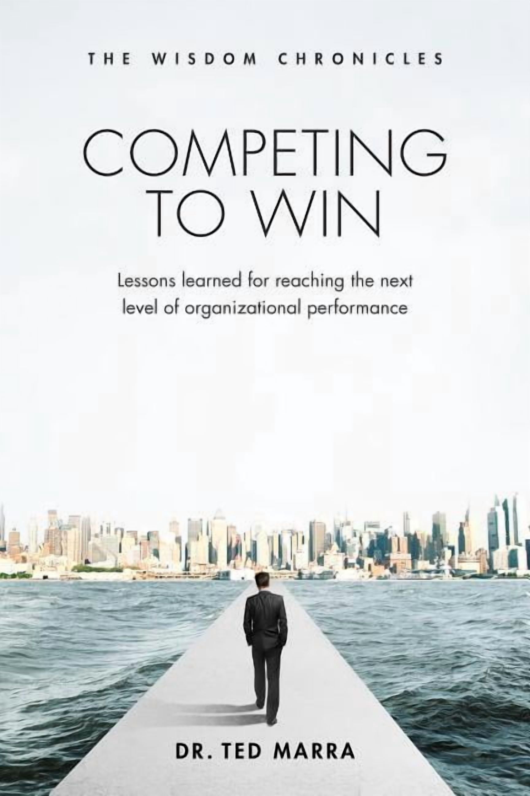 Competing to Win: Lessons Learned for Reaching the Next Level of ...