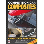 Competition Car Composites A Practical Handbook Edition 2 Hardcover