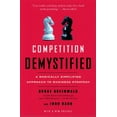 thumbnail image 1 of Competition Demystified: A Radically Simplified Approach to Business Strategy, (Paperback), 1 of 1