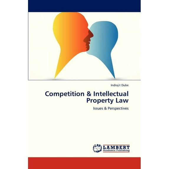 Competition & Intellectual Property Law (Paperback)