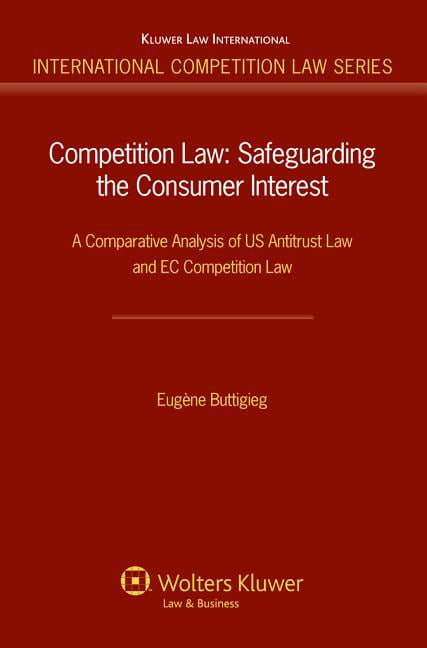Competition Law: Safeguarding the Consumer Internet. A Comparative ...