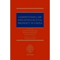 thumbnail image 1 of Competition Law and Intellectual Property in China, (Hardcover), 1 of 1