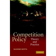 Competition Policy Theory and Practice, Hardcover