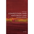 thumbnail image 1 of Pre-Owned Competition and Antitrust Law: A Very Short Introduction (Paperback) 0198860307 9780198860303, 1 of 1