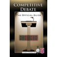 thumbnail image 1 of Pre-Owned Competitive Debate: The Official Guide (Paperback) 1592576931 9781592576937, 1 of 1