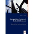 thumbnail image 1 of Competitive Factors of Industrial Insurers (Paperback), 1 of 1