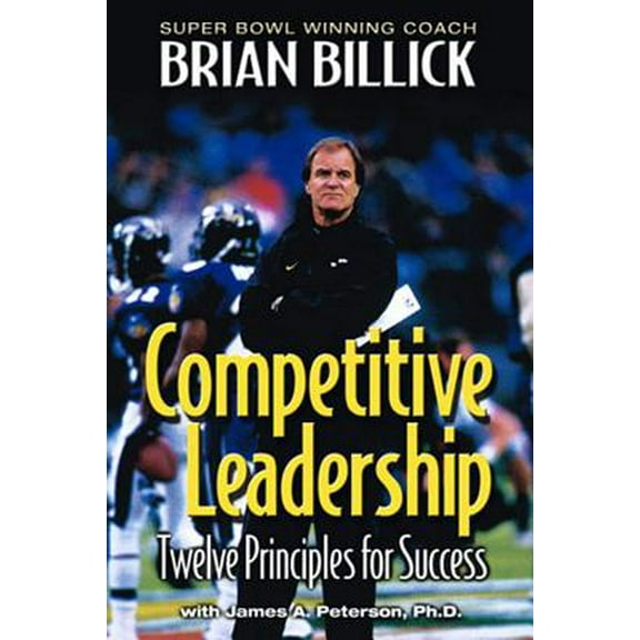 Competitive Leadership : Twelve Principles for Success (Hardcover)