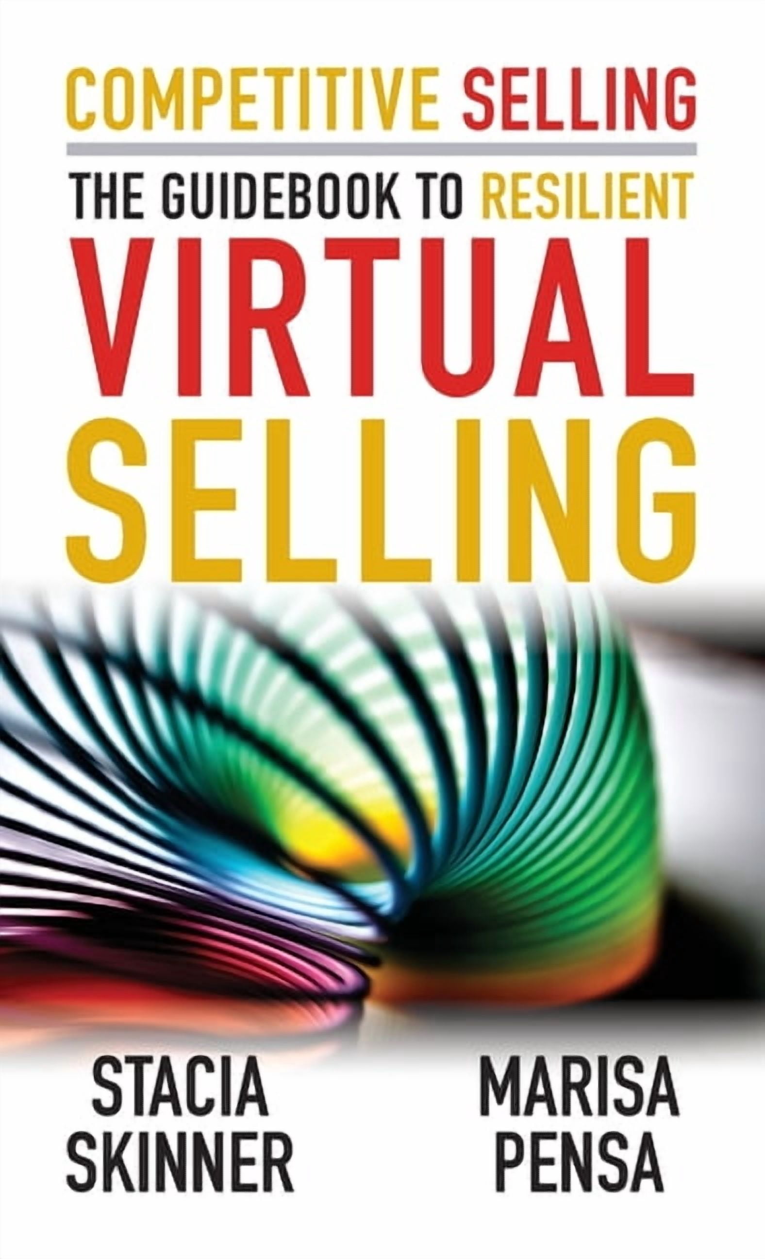 Competitive Selling Competitive Selling: The Guidebook to Resilient ...