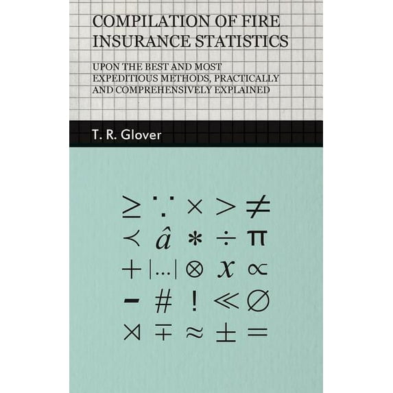 Compilation Of Fire Insurance Statistics