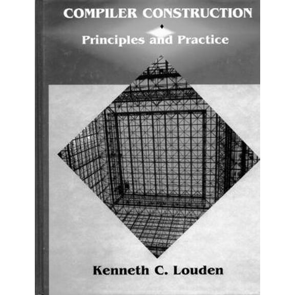 Pre-Owned Compiler Construction: Principles and Practice (Hardcover) 0534939724 9780534939724