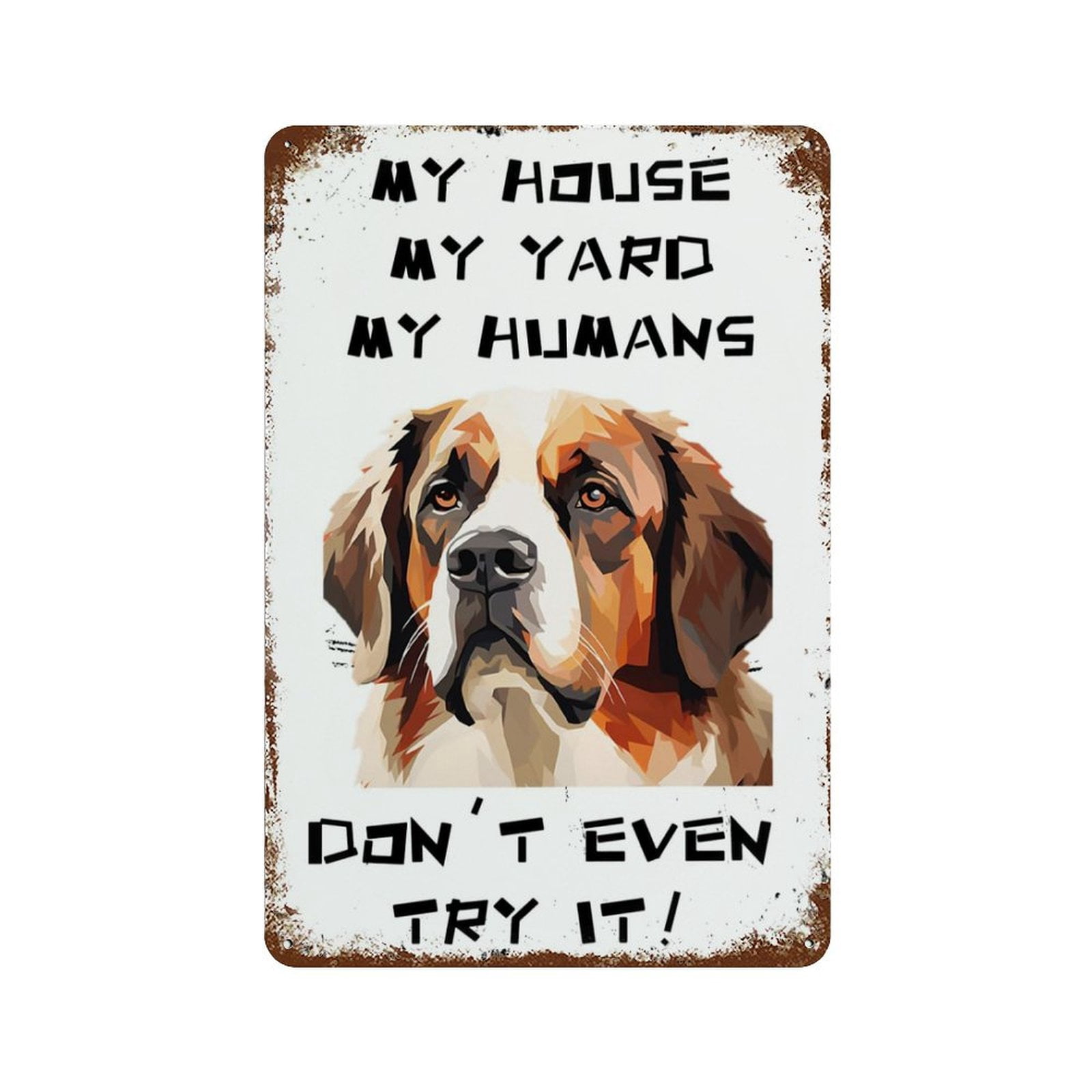 Chihuahua Vintage Metal Sign For Wall Decor - 12x8 Inch Rust-Resistant Tin Sign For Home, Cafe, Or Bar (My House My Yard My Humans)