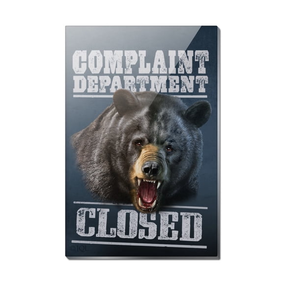 Complaint Department Closed Bear Rectangle Acrylic Fridge Refrigerator Magnet