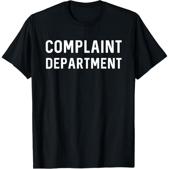 Complaint Department T-Shirt